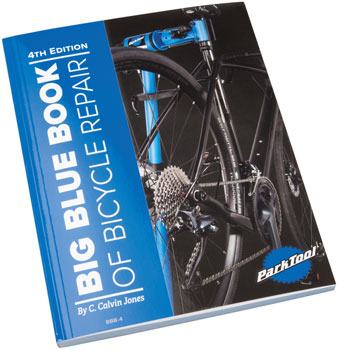Park Tool BBB-4 Big Blue Book of Bike Repair 4th Edition EA Bike Repair/Maintenance Guide